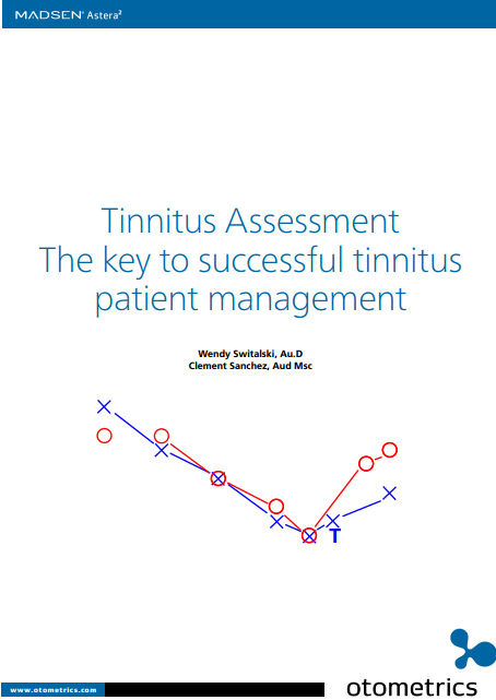 Tinnitus Assessment: The key to successful tinnitus patient management