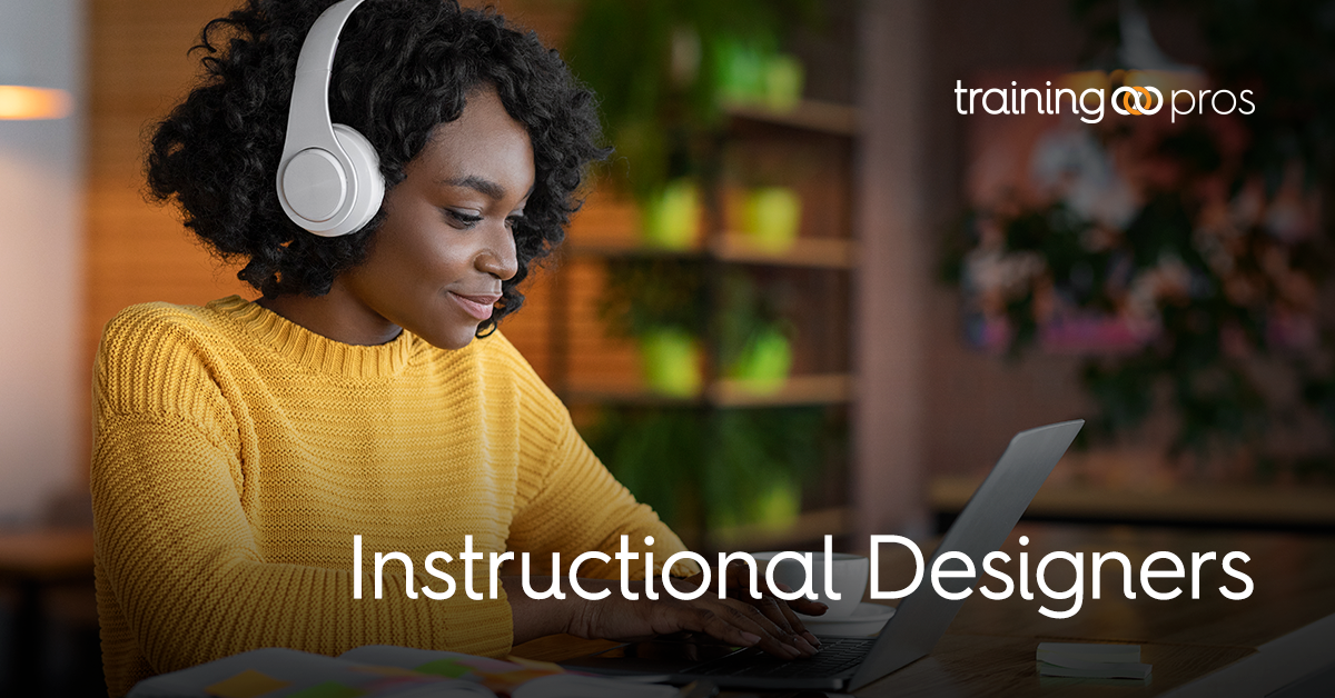 Instructional Designers